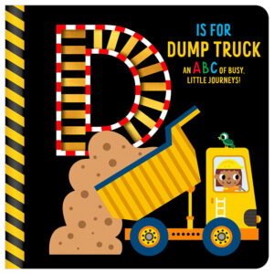 D is for Dump Truck